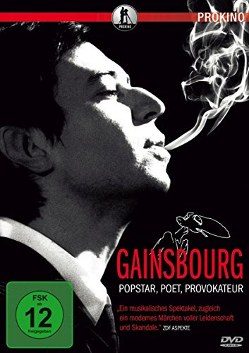 Gainsbourg – Popstar, Poet, Provokateur