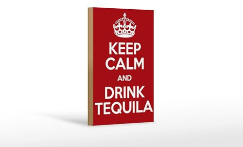 FEMER Holzschild Alkohol 12x18cm Keep Calm and Drink Tequila