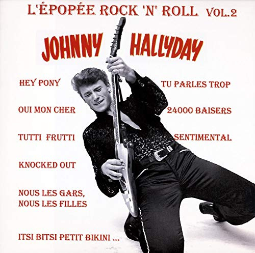 L'epopee Rock N Roll 2