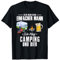 Ich Bin Ein Einfacher Mann Ich Mag Camping Und Bier Camper T-Shirt