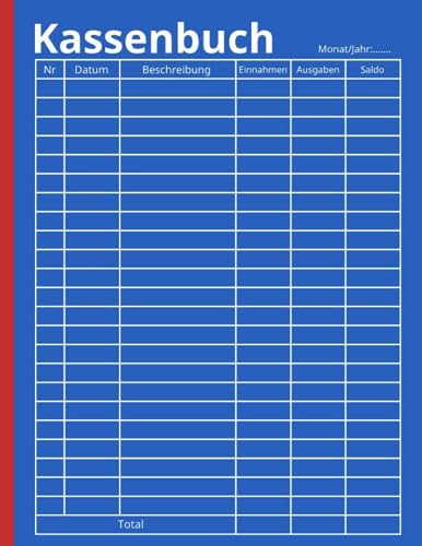 Kassenbuch: DIN A4| Für Selbständige, Vereine und Kleinunternehmer