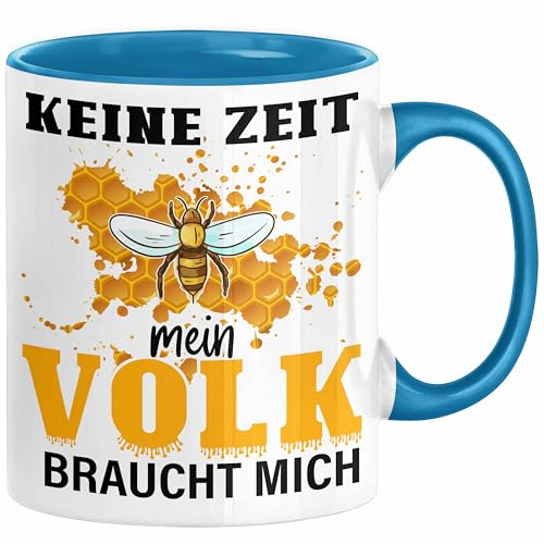 Trendation - Keine Zeit Mein Volk Braucht Mich Tasse Geschenk Bienen Honig Imker Imkeri Geschenkidee Bienenzüchter (Blau)