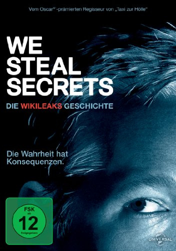 We Steal Secrets - Die WikiLeaks Geschichte