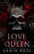 Love of a Queen: A New Reign Mafia Romance (New Reign Mafia Duet Book 2) (English Edition)