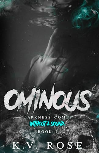 OMINOUS: Book I (Ecstasy, Band 2)