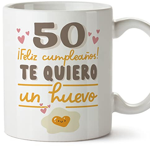 MUGFFINS Tazas 50 Cumpleaños - En Español - Te quiero un Huevo Regalo Amigos Novios Familiares - 11 oz / 330 ml - Regalo original y divertido