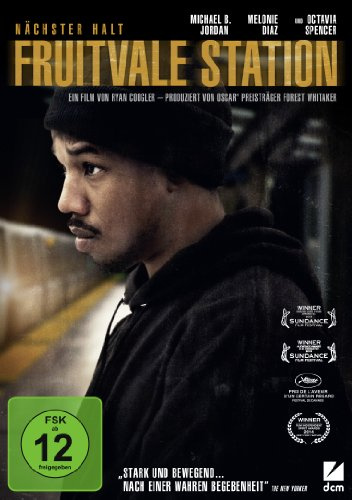 Nächster Halt: Fruitvale Station