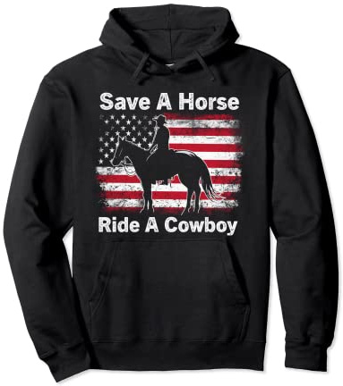 Save A Horse Ride A Cowboy Western Rodeo Horseback USA Flag Pullover Hoodie