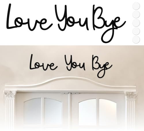Love You Bye Above Door Sign, Wooden Black Love You Bye Door Topper with 5 Double-Side Sticky Dots, Modern Wall Home Decor Sign for Bedroom Lounge