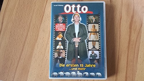 Otto - Die ersten 15 Jahre und mehr!