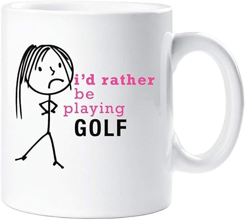 Ladies I'd Rather Be Playing Golf Mug Cup Novelty Friend Gift Valentines Gift Wife Friend Friend Womens Sister Friend
