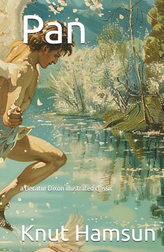 Pan: a Decatur Dixon illustrated classic