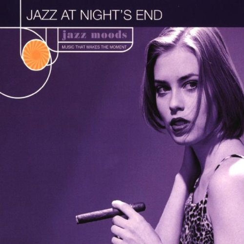 Jazz Moods - Jazz at Night's End