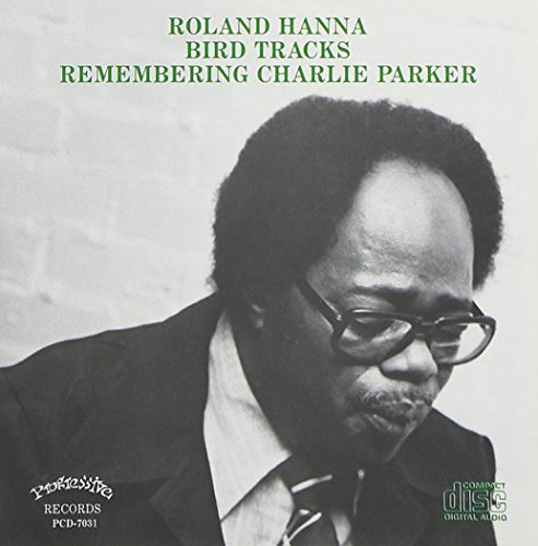 Bird Tracks-Remembering Charlie Parker