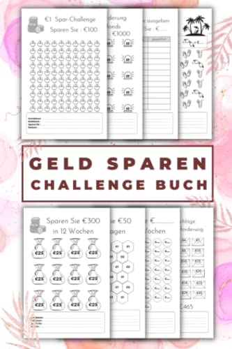 Geld Sparen Challenge Buch: Monatlicher und wöchentlicher Spar Tracker und mehr Herausforderungen beim Geldsparen| Sparen auf einfache und spielerische Art.