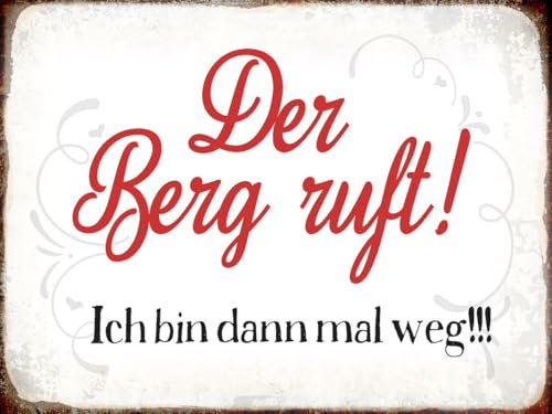 mrdeco Holzschild 30x40cm Berg ruft ich bin dann mal weg Holz Schild