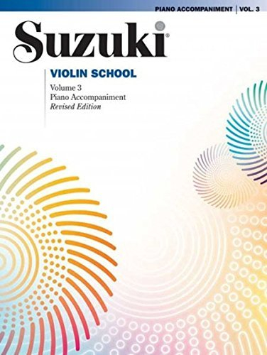 Suzuki Violin School, Vol 3: Piano Acc. (Suzuki Method Core Materials) (Paperback) - Common