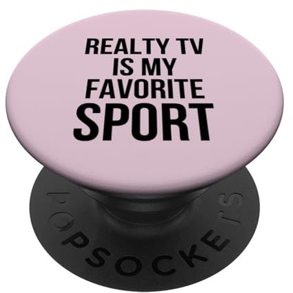 Reality TV is My favorite sport Reality-Show Fan Humor PopSockets Klebender PopGrip