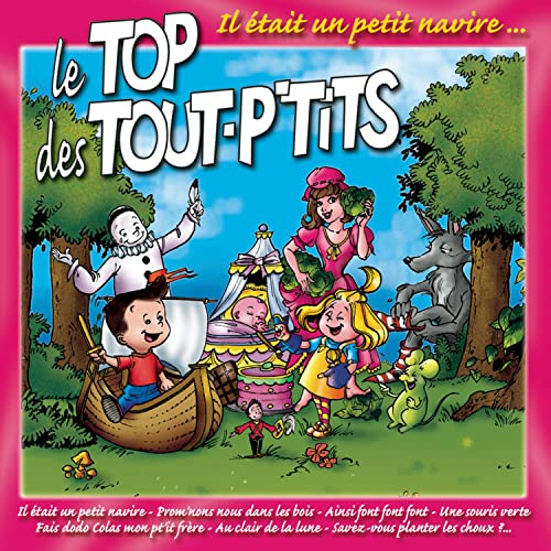 Le Top des Tout P Tits : Il et