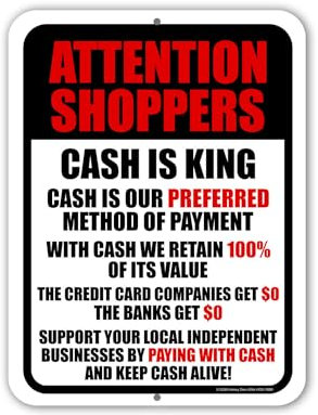 Honey Dew Gifts, HDG-1668 Hinweisschild Attention Shoppers Cash is King, Business-Schild, Einzelhandelsgeschäftsschilder, nur Bargeld, keine Kreditkarte, Metall-Wanddekoration, Letreros Para