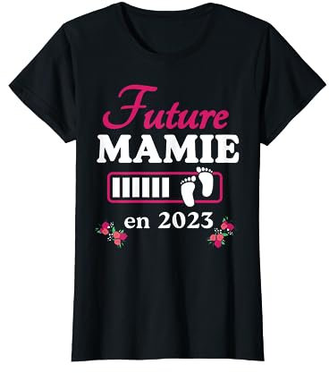 Mamie en 2023 Annonce Grossesse Grand Mere 2023 Future Mamie T-Shirt