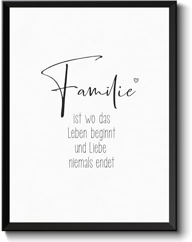 wohnstil Familie ist wo Leben beginnt und Liebe niemals endet, POSTER, Typo, Druck Print Typografie mit Herz, Spruch (graues Herz)