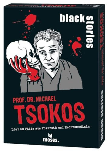 moses. Black Stories Tsokos – 50 morbide Kriminalfälle aus der Welt der Rechtsmedizin, True-Crime-Rätselspiel mit realen forensischen Fällen, spannendes Kartenspiel ab 16 Jahren