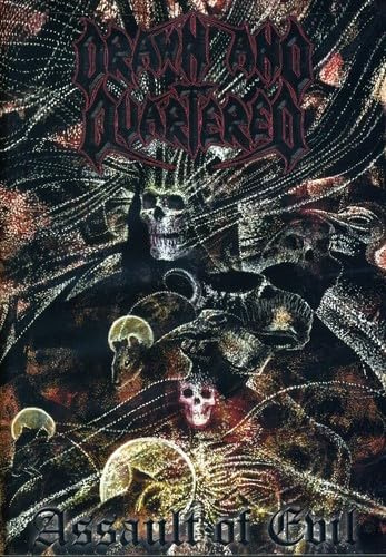 Drawn and Quartered: Assault of Evil