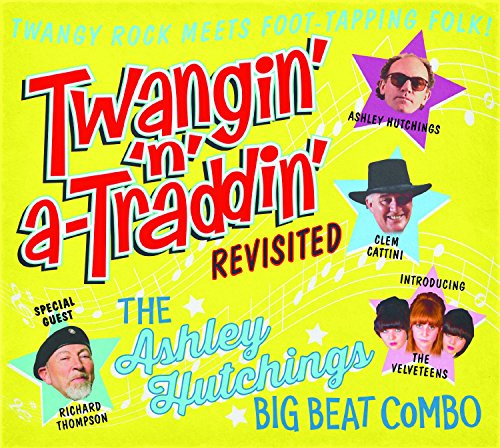 Twangin' 'N' A-Traddin' Revisited