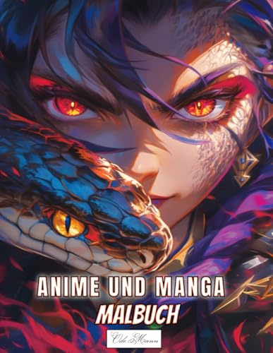 Manga Und Anime Malbuch: Ein Buch mit 50 kawaii-inspirierten Malseiten, die Gesichter und Schlangen im japanischen Stil zeigen, ideal für Erwachsene ... (Anime & Tiergeist – Magische Ausmalwelt)