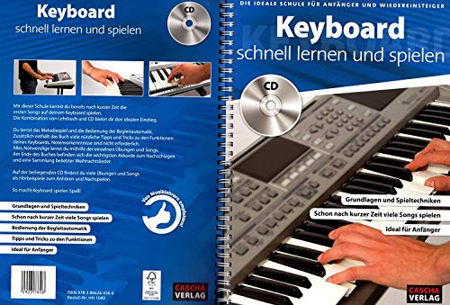 Keyboard schnell lernen und spielen - mit dieser Schule kannst du bereits nach kurzer Zeit die ersten Songs auf deinem Keyboard spielen - Lehrbuch mit CD und Notenklammer - HH1040-9783866264366