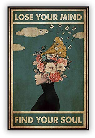 SYXBEIVK Retro Poster Lose Your Mind Find Your Soul Inspirierendes Zitat Kunstdrucke Abstrakte Mädchen Leinwand Gemälde Vintage Wanddekoration|50x70cm|Kein Rahmen