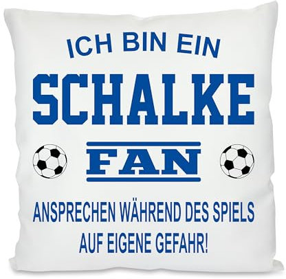 Fussball Kissen | Ich bin ein Schalke Fan - Ansprechen während des Spiels auf eigene Gefahr | Dekokissen für Fußballfans | Hülle und Füllung | 40cm x 40cm | mit Wunschtext auf der Rückseite