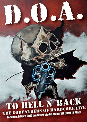 D.O.A. - To Hell N' Back