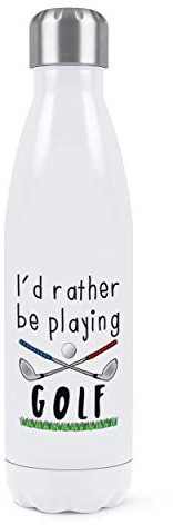 Gift Base I'd Rather Be Playing Golf Bouteille d'eau isotherme à double paroi en acier inoxydable 500 ml Blanc