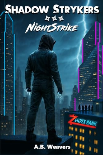 Shadow Strykers: NightStrike (Elemental Legacy, Band 2)