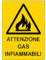 NEW CARTELLO SEGNALETICO - attenzione gas infiammabili - Adesivo Extra Resistente, Pannello in Forex, Pannello In Alluminio (PANNELLO IN ALLUMINIO 20X31 CM)