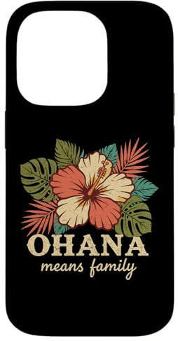 Ohana bedeutet Familie Hawaii Sommerurlaub Urlaub Hülle für iPhone 14 Pro