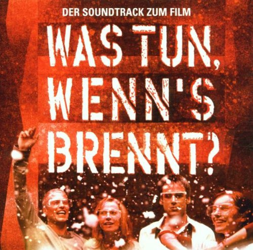 Was Tun Wenn's Brennt?
