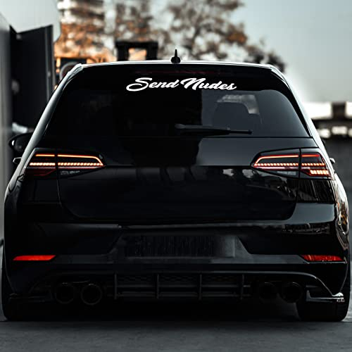 Auto Heckscheibenaufkleber Autoaufkleber Send Nudes Most Hated I Love Ass Tuningsticker (Send Nudes 55cm Breite, Weis Glanz)