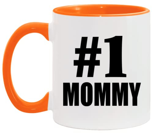Designsify Gifts, Number One #1 Mommy, 11oz Accent Coffee Mug Orange Ceramic Tea-Cup with Handle - for Birthday Anniversary Christmas Mothers Day Fathers Day Party, to Men Women Him Her Friend Mom