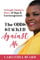 The Odds Stacked Against Me: A Single Mother's Story of Hope & Encouragement