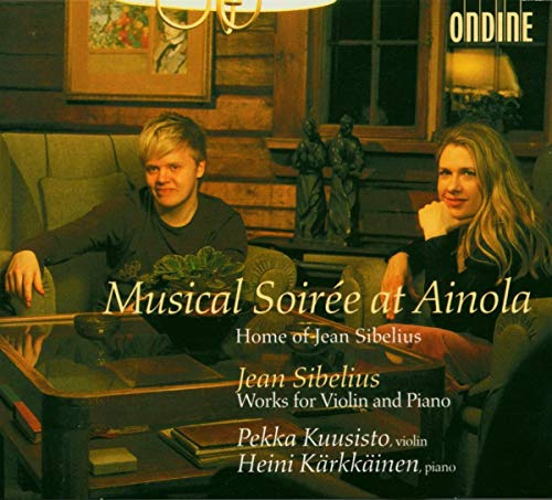 Musical Soirée at Ainola: Works for Violin and Piano