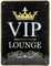 Nostalgic-Art Retro Blechschild, 15 x 20 cm, VIP Lounge – Geschenk-Idee für besondere Menschen, aus Metall, Vintage Design, Blechschilder Sprüche