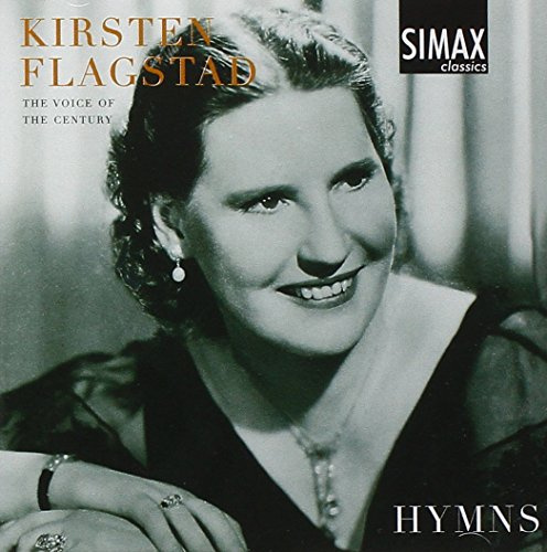 Kirsten Flagstad: Voice of the Century - Hymns