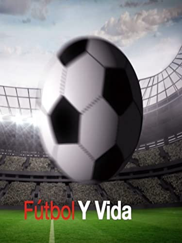 Fußball und Leben