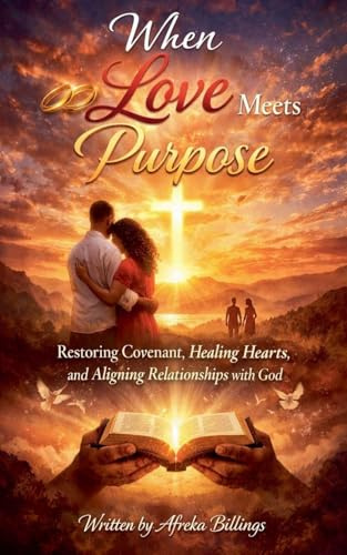 When Love Meets Purpose