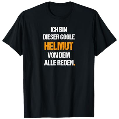 Helmut TShirt Lustig Spruch Geburtstag Vorname Name T-Shirt