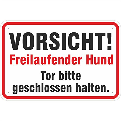 Schild Vorsicht freilaufender Hund Tor geschlossen halten 200 x 300 mm aus Aluminium-Verbundmaterial 3mm stark