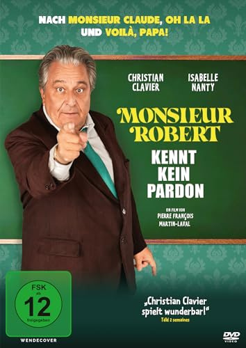 Monsieur Robert kennt kein Pardon
